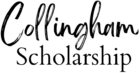 Collingham Scholarship